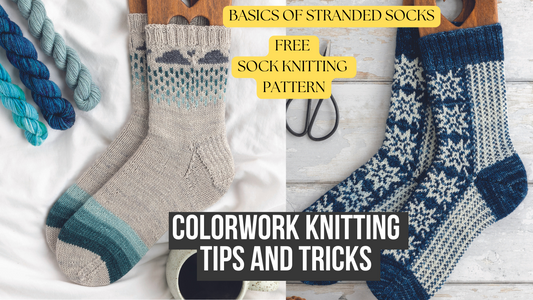 Colorwork Tips and Tricks with a FREE Sock Pattern
