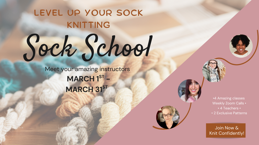 Sock School Is Here: A Cozy, Confidence-Building Month of Sock Knitting