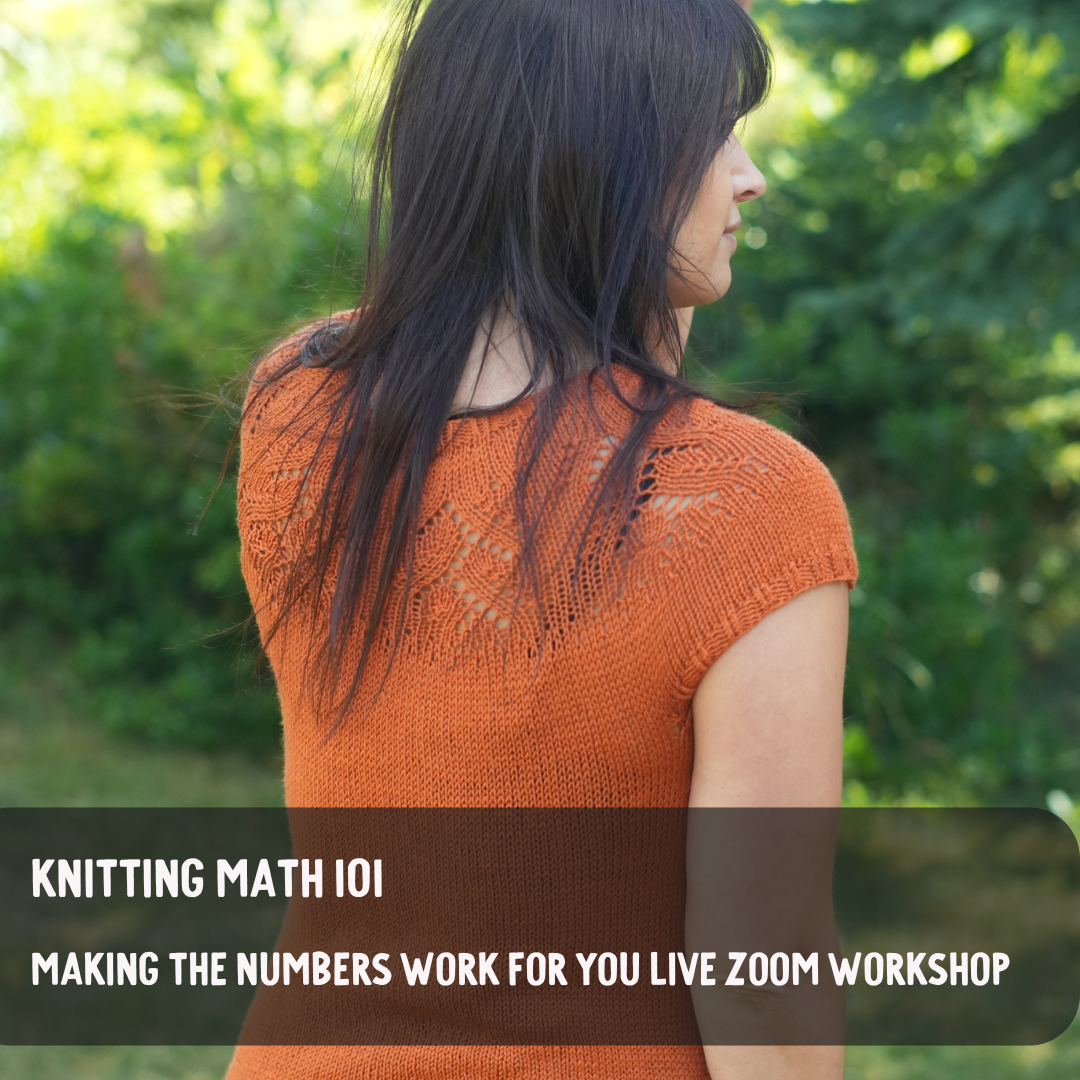 Knitting Math 101- Master Your Gauge & Customize Any Pattern- 2 Hour online workshop